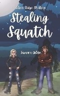 Cover: Stealing Squatch - Savanna Golden