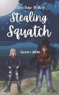 Enlarge image Cover: Stealing Squatch - Savanna Golden
