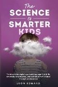Bild: The Science of Smarter Kids - Leon Edward