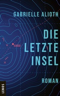 Cover: Die letzte Insel - Lenos Verlag