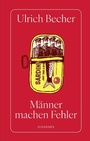 Cover: Männer machen Fehler - Diogenes