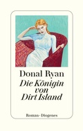 Cover: Die K&ouml;nigin von Dirt Island - Diogenes