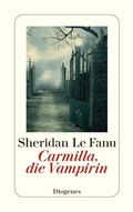 Cover: Carmilla, die Vampirin - Diogenes
