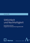 Cover: Sittlichkeit und Nachhaltigkeit - Karl Alber Verlag