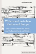 Abbildung von: Widerstand zwischen Nation und Europa - Brill | Schöningh