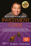 Cover: Rich Dad Poor Dad's Investmentguide - Deutscher Wirtschaftsbuch Verlag