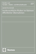 Abbildung von: Insiderrechtliche Risiken im Rahmen öffentlicher Übernahmen - Nomos