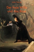 Cover: Der freie Wille und das B&ouml;se - Brill Deutschland GmbH