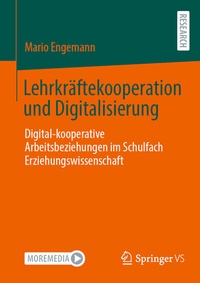 Abbildung von: Lehrkräftekooperation und Digitalisierung - Springer VS