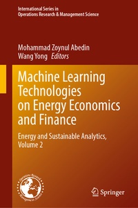 Enlarge image Cover: Machine Learning Technologies on Energy Economics and Finance - Springer