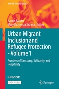 Cover: Urban Migrant Inclusion and Refugee Protection - Volume 1 - Springer