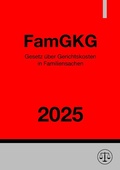 Bild: Gesetz &uuml;ber Gerichtskosten in Familiensachen - FamGKG 2025 - epubli
