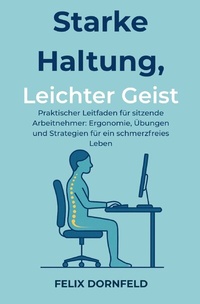 Abbildung von: Starke Haltung, Leichter Geist - epubli