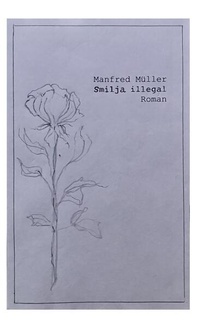Enlarge image Cover: Smilja illegal - BoD - Books on Demand