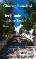Cover: Der Blinde und der Taube - Lenos Verlag