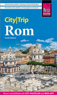 Abbildung von: Reise Know-How CityTrip Rom - Reise Know-How Verlag Peter Rump GmbH
