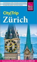 Cover: Reise Know-How CityTrip Z&uuml;rich - Reise Know-How Verlag Peter Rump GmbH