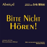 Abbildung von: Bitte Nicht Hören! - Lirius-Verlag