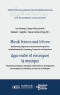 Cover: Musik lernen und lehren | Apprendre et enseigner la musique - Rombach Wissenschaft