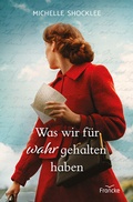 Cover: Was wir f&uuml;r wahr gehalten haben - Francke-Buch