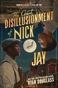 Cover: The Great Disillusionment of Nick and Jay - HarperCollins