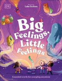 Abbildung von: Big Feelings, Little Feelings - Penguin Young Readers