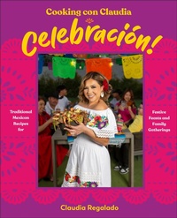 Abbildung von: Cooking con Claudia: Celebracion! - Dorling Kindersley