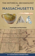 Cover: The Historical Archaeology of Massachusetts - University Press of Florida