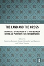 Cover: The Land and the Cross - Routledge