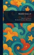 Cover: Maid Sally - Anson Street Press