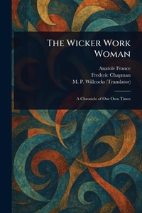 Enlarge image Cover: The Wicker Work Woman - Anson Street Press