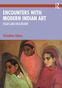 Abbildung von: Encounters with Modern Indian Art - CRC Press