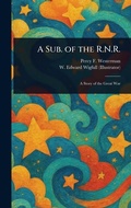 Cover: A Sub. of the R.N.R. - Anson Street Press