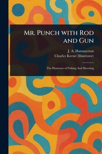 Enlarge image Cover: Mr. Punch With Rod and Gun - Anson Street Press