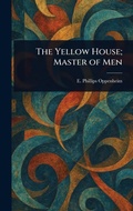 Cover: The Yellow House; Master of Men - Anson Street Press