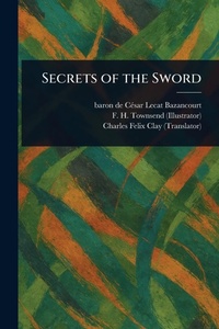 Abbildung von: Secrets of the Sword - Anson Street Press