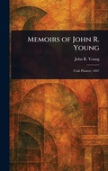 Cover: Memoirs of John R. Young - Anson Street Press