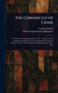 Enlarge image Cover: The Chronicles of Crime - Anson Street Press