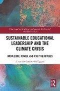 Cover: Sustainable Educational Leadership and the Climate Crisis - Routledge
