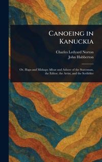 Abbildung von: Canoeing in Kanuckia - Anson Street Press
