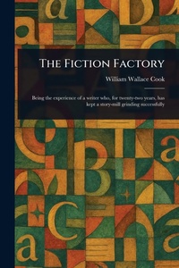Enlarge image Cover: The Fiction Factory - Anson Street Press