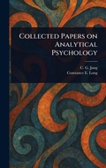 Bild: Collected Papers on Analytical Psychology - Anson Street Press