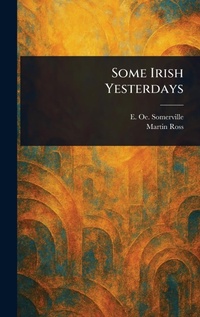 Abbildung von: Some Irish Yesterdays - Anson Street Press