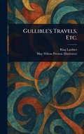 Cover: Gullible's Travels, Etc. - Anson Street Press