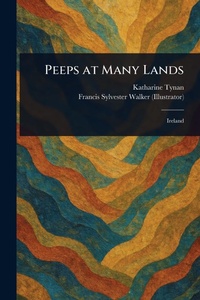 Abbildung von: Peeps at Many Lands - Anson Street Press