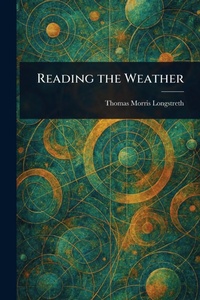 Abbildung von: Reading the Weather - Anson Street Press