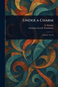 Enlarge image Cover: Under a Charm - Anson Street Press