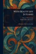Cover: With Beatty off Jutland - Anson Street Press