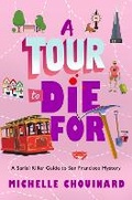 Cover: A Tour to Die For - Minotaur Books,US