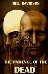 Enlarge image Cover: The Patience of the Dead - Lulu.com